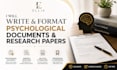 rite, edit, and format psychology and research documents
