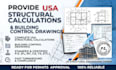 provide USA structural calculations and building control drawings