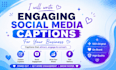 write engaging social media captions for your business