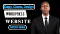clone, duplicate or redesign any wordpress website