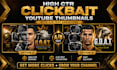 design high CTR clickbait youtube thumbnails with ab test variations