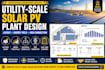 design utility scale solar pv plant, layout, yield and grid connection