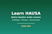 teach you basic hausa phrases in an audio lesson
