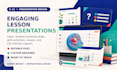 design engaging k12 presentations and learning activities