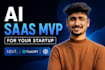 develop a production ready ai saas mvp for your startup