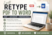 retype PDF, scanned, or handwritten documents into word