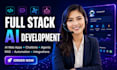develop and fix ai websites, chatbots and ai agents as a fullstack developer