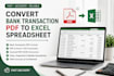 convert bank transaction PDF to excel spreadsheet