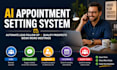 build an ai appointment setting and lead follow up system