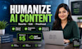 rewrite, edit, and humanize your ai chatgpt content flawlessly