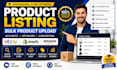 do product listing, bulk product upload, ebay shopify amazon productlisting seo