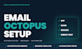 set up emailoctopus with templates and automations