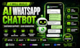 build an ai whatsapp chatbot for customer support and lead generation