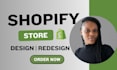 shopify website design, create shopify store, or shopify dropshipping store
