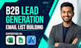 do b2b lead generation data scraping and email list building