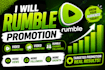 do rumble video promotion, rumble channel, monetization, rumble views
