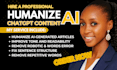 awe you with my ai content editing masterclass, proofread, and humanize ai text