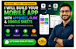 build a no code mobile app using  appsheets glide and google appsheets