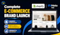 build a complete shopify store and launch your brand