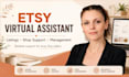 be your virtual assistant for your etsy shop