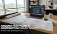create arizona plot plans, boundary surveys, site plans, property permit plan