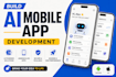 build mobile app ai mobile app development ai app builder ai app developer
