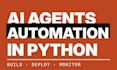 build ai automation and a custom ai agent in python