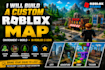 build a custom roblox map in roblox studio