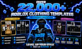 give 22,000 high quality premium roblox clothes