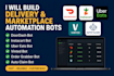 build doordash bot, instacart bot, uber bot, order grabber bot, auto claim bot
