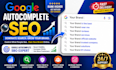 boost your google autocomplete visibility professionally