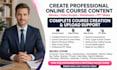 create complete online course, ebook, video course course content, course upload