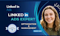 design setup manage,and optimize highly targeted linkedln ads