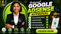 be your google adsense approval expert to get approved adsense website