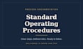 write standard operating procedures and process documentation
