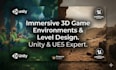 design immersive 3d game environments, game levels, game maps in unity ue5