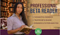 beta read your book and provide detailed reader feedback