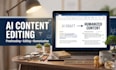 proofreading, editing and ai content humanization