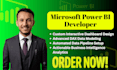 be your power bi developer and expert data analyst
