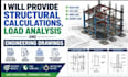 provide structural calculations, load analysis and engineering drawings