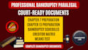 prepare accurate chapter 7 and chapter 13 bankruptcy paperwork