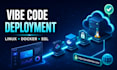 deploy your vibe coded app to a secure production server