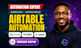 advance airtable database, automation, zapier integration, airtable expert