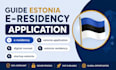 guide your estonia e residency application process for freelancers