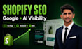 do complete shopify SEO, GEO and technical optimization