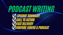 create powerful podcast scripts fast