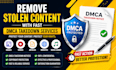 remove stolen content with fast dmca takedown services