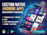develop your custom android app using android studio
