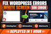 fix wordpress white screen 500 error and critical bugs in 1hr