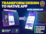 convert figma or xd design to native android app using android studio